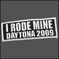 2009 I RODE MINE Daytona White Patch