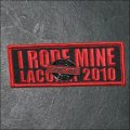 2010 I RODE MINE Laconia Red Pin & Patch
