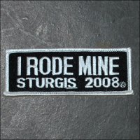2008 Sturgis I Rode Mine Event Patch - White