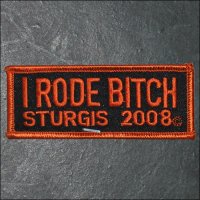 2008 Sturgis I Rode Bitch Event Patch - Red