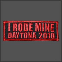 2010 I RODE MINE Daytona Red Patch